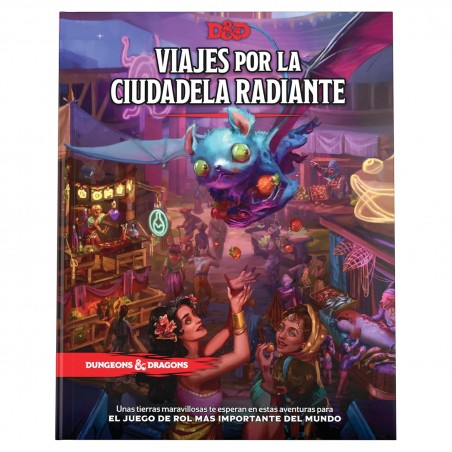 [ESPAÑOL] Dungeons & Dragons 5e: Viajes por la Ciudadela Radiante