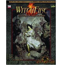 Witch Fire, La Trilogía De Fuego De Brujas: La Noche Más Larga. Libro 1