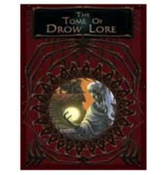 The Tome Of Drow Lore (d20)