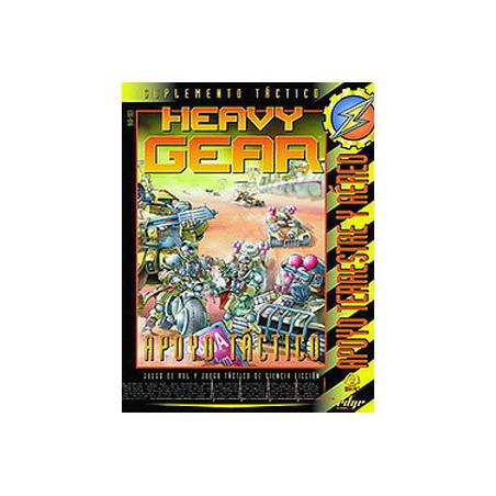 Heavy Gear: Apoyo Táctico. Apoyo Terrestre Y Aéreo. Suplemento Táctico